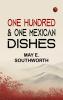 One hundred & one Mexican dishes