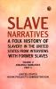 Slave Narratives: A Folk History of Slavery in the United States from Interviews with Former Slaves Volume II Arkansas Narratives Part 3