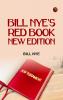 Bill Nye's Red BookNew Edition