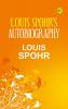 Louis Spohr's Autobiography