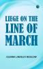 Liege on the Line of March