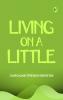 Living on a Little