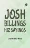 Josh Billings Hiz Sayings