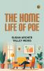 The Home Life of Poe
