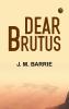 Dear Brutus