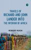 Travels of Richard and John Lander into the interior of Africa