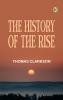 The History of the Rise