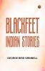 Blackfeet Indian Stories