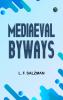 Mediaeval Byways
