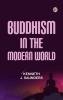 Buddhism in the Modern World