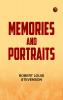 Memories and Portraits