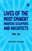 Lives of the most Eminent Painters Sculptors and Architects Vol. 06