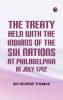 The Treaty Held with the Indians of the Six Nations at Philadelphia in July 1742