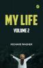 My Life -- Volume 2