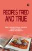 Recipes Tried and True