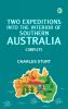 Two Expeditions into the Interior of Southern Australia -- Complete