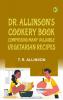 Dr. Allinson's cookery book comprising many valuable vegetarian recipes