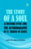 The Story of a Soul (L'Histoire d'une Ame): The Autobiography of St. Therese of Lisieux