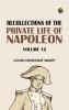 Recollections of the Private Life of Napoleon -- Volume 12