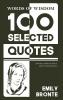 Words Of Wisdom: 100 Selected Quotes by Emily Bronte with Beautiful Illustrations