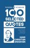 Words Of Wisdom: 100 Selected Quotes by Hans Christian Andersen with Beautiful Illustrations
