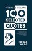 Words Of Wisdom: 100 Selected Quotes by Oscar Wild  with Beautiful Illustrations