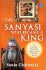 The Sanyasi Who Became A King