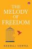 The Melody of Freedom