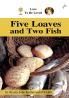 FIVE LOAVES AND TWO FISH