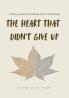 The Heart That Didn’t Give Up
