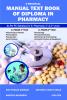 A Practical Manual Text book of Diploma in Pharmacy