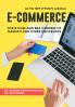 E-COMMERCE:(FOR B.COM AND BBA COURSES OF GAUHATI AND OTHER UNIVERSITIES)
