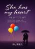 SHE HAS MY HEART:Up In the Sky