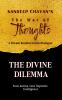 The Divine Dilemma : Soul Karma God Supreme Intelligence