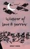 Whisper of love and sorrow