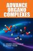 Advance Organo Complexes