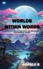 Worlds Within Words