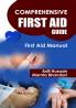 Comprehensive First Aid Guide