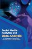 Social Media Analytics and Data Analysis