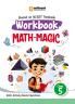 Workbook MATH-MAGIC (Class 5) | Based On NCERT Textbook