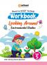 Workbook Looking Around Environmental Studies Class-5 | Based on Ncert Textbook