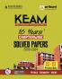 KEAM (Kerala Engineering, Agriculture & Medical) 16 Years Chapterwise Solved Papers (2009-2024) | Physics, Chemistry, Maths