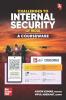 Challenges to Internal Security of India – A Courseware