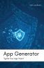 App Generator: Ignite Your App Vision