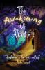 The awakening of Akisha: Awakened to her true calling