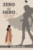 ZERO SE HEROine