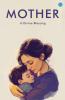 MOTHER A DIVINE BLESSING