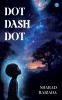 Dot  Dash Dot