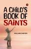 A Child's Book of Saints
