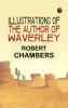 Illustrations of the Author of Waverley